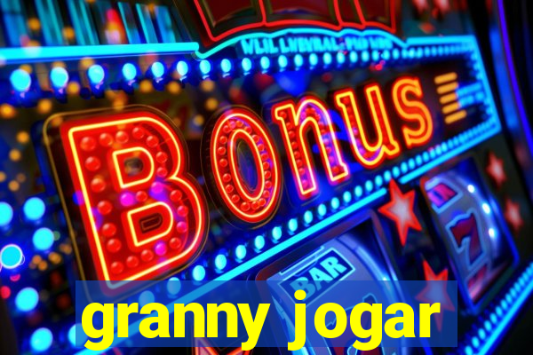 granny jogar